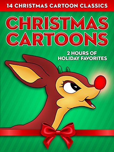 Christmas Cartoons: 14 Christmas Cartoon Classics – 2 Hours of Holiday Favorites
