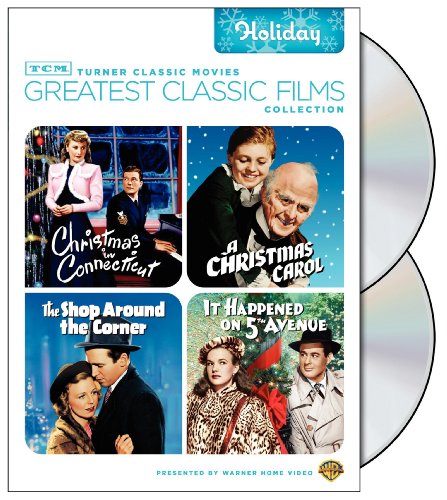 TCM Greatest Classic Films Collection: Holiday (Christmas in Connecticut / A Christmas Carol 1938 / The Shop Around the Corner / It Happened on 5th Avenue)